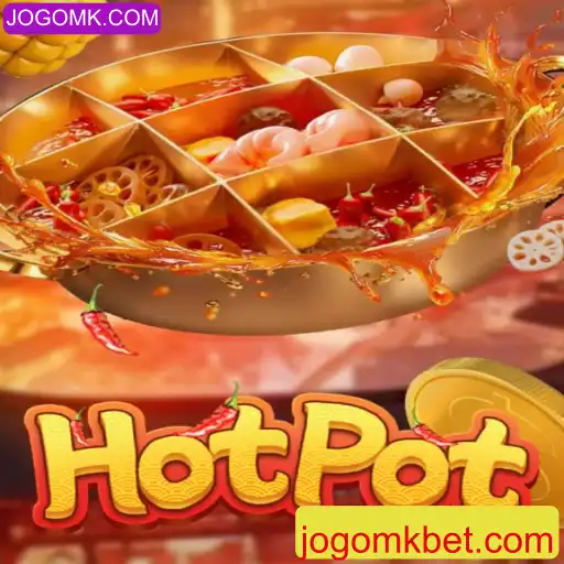 Descubra o Jogo Hotpot no JOGOMK.COM: Uma Experiência Inovadora