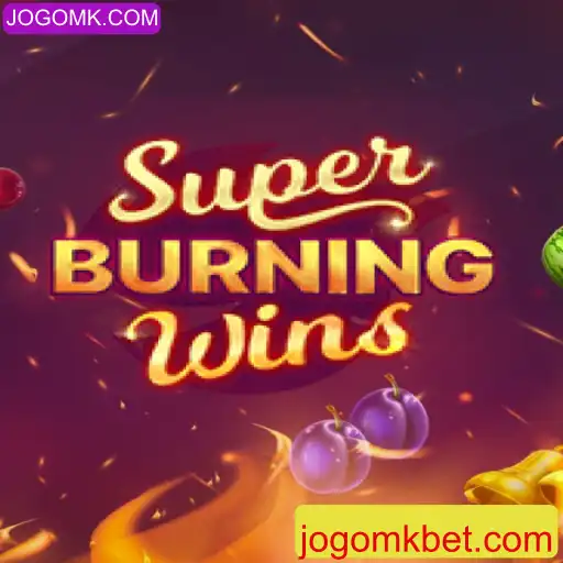 Descubra o Fascinante Mundo de SuperBurningWins